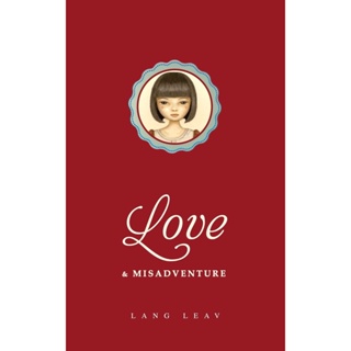 Love & Misadventure Love & Misadventure Paperback Lang Leav English By (author)  Lang Leav