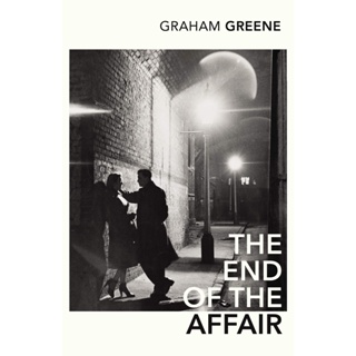 The End of the Affair Paperback Vintage Classics English By (author)  Graham Greene
