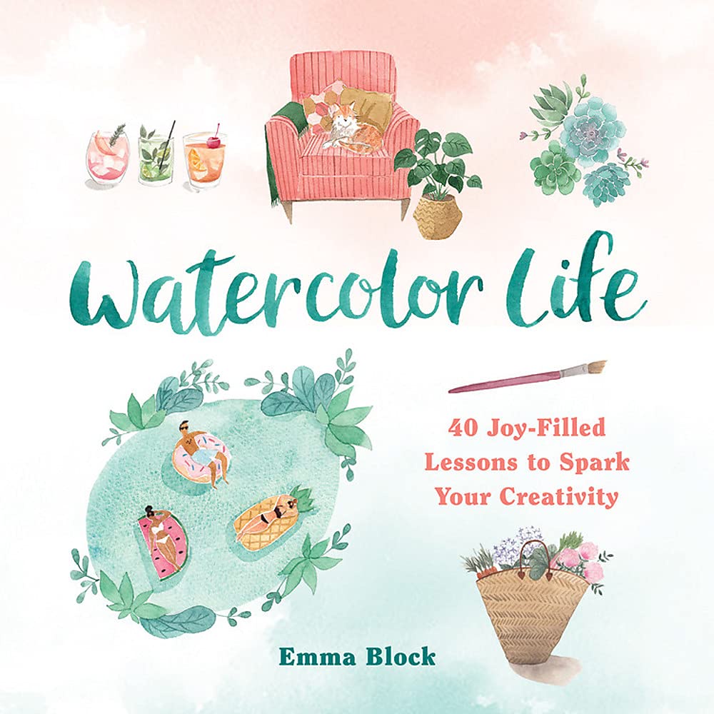 watercolor-life-40-joy-filled-lessons-to-spark-your-creativity