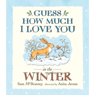 Guess How Much I Love You in the Winter - Guess How Much I Love You