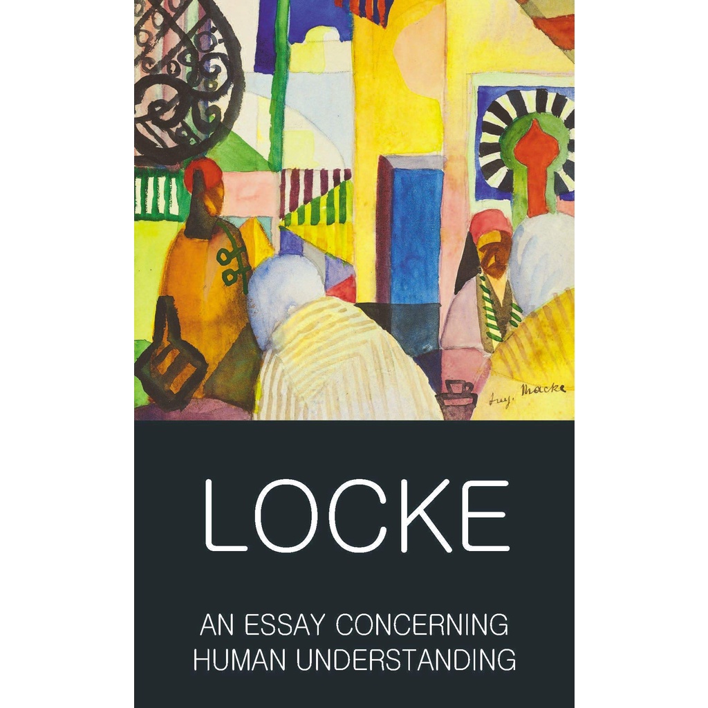 an-essay-concerning-human-understanding-second-treatise-of-goverment-by-author-john-locke