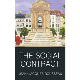 The Social Contract Paperback Wordsworth Classics of World Literature English By (author)  Jean-Jaques Rousseau