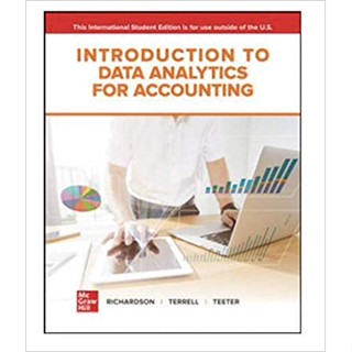 (C221) 9781260590838 INTRODUCTION TO DATA ANALYTICS FOR ACCOUNTING (ISE) ผู้แต่ง : VERNON RICHARDSON et al.