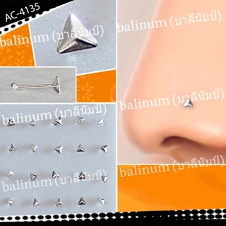 balinum AC-4135 จิวจมูกแบบก้านเจาะเงินแท้ 925 หัวรูปสามเหลี่ยม (ราคาต่อชิ้น) ใส่ได้ทั้งผู้หญิงและผู้ชาย