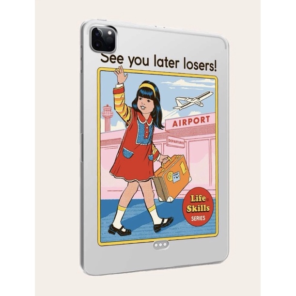 เคสไอเเพดใสสกีนแอร์พอร์ต-see-you-later-loser-เอเลี่ยน-don-t-talk-to-strangers-case-ipad-เคสแท็ปเเล็ต-เคสใสสกีนลาย