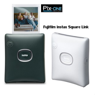 FUJIFILM INSTAX SQUARE LINK ประกันศูนย์