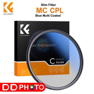 K&amp;F FILTER SLIM MC CPL CIRCULAR POLARIZER BLUE COATING JAPAN OPTICS 49mm, 55mm, 62mm, 67mm, 72mm, 77mm, 82mm