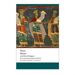 Meno and Other Dialogues : Charmides, Laches, Lysis, Meno Paperback Oxford Worlds Classics English By (author)  Plato