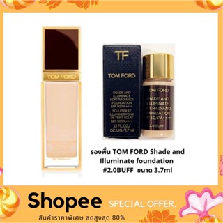 Tom Ford Shade And Illuminate Soft Radiance Foundation SPF 50/PA++++ 3.7ml #2.0 Buff