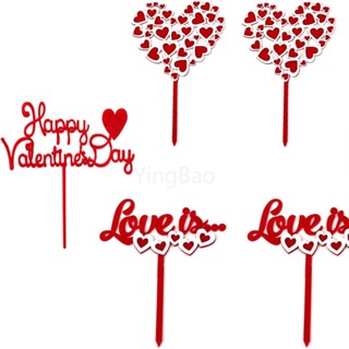 ป้ายอะคริลิค Happy Valentines Day สําหรับตกแต่งเค้ก วันวาเลนไทน์ วันครบรอบแต่งงาน