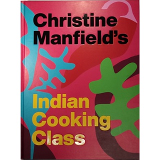หนังสือ อาหาร อินเดีย ภาษาอังกฤษ INDIAN COOKING CLASS 447Page