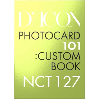 สินค้า NCT 127 - DICON PHOTOCARD 101:CUSTOM BOOK / CITY of ANGEL NCT 127 since 2019