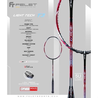 ไม้แบดมินตันที่ตีง่ายที่สุด Felet Light Teh T3 (78g.+/-)แถมเอ็น