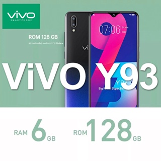 VIVO Y93 RAM 6 ROM 128 6.2 นิ้ว LCD Waterdrop แบบเต็มหน้าจอ 4030mAh โทรศัพท์ราคาถูก Android Network 4G