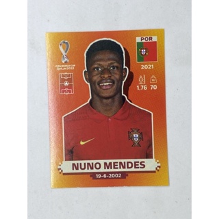 Nuno Mendes สติ๊กเกอร์สะสม ฟุตบอลโลก world cup 2022 Portugal ของสะสมทีมฟุตบอล โปรตุเกส