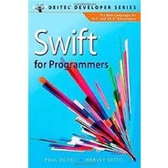 9780134021362 SWIFT FOR PROGRAMMERS (DEITEL DEVELOPER SERIES)