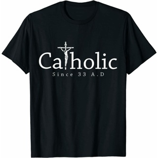 เสื้อยืดผ้าฝ้ายพรีเมี่ยม ❁Catholic Since 33 AD Crucifix Jesus Eucharist T-Shirt