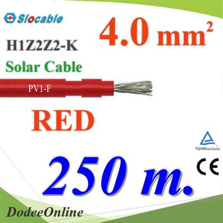 .สายไฟ PV Slocable H1Z2Z2-K 4.0 Sq.mm. DC Solar Cable โซลาร์เซลล์ สีแดง (250 เมตร) รุ่น Slocable-PV-4-RE-250m DD