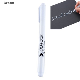 <Dream> ชอล์กปากกามาร์กเกอร์ ชอล์กเขียนชอล์กเหลว สีขาว ลดราคา