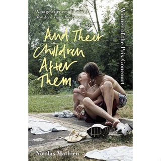หนังสือภาษาอังกฤษ And Their Children After Them: A page-turner of a novel New York Times