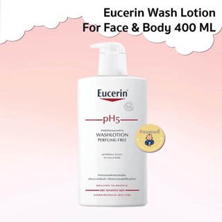 Eucerin pH5 Washlotion Perfume Free Paraben Free 400 ml ยูเซอรินทำความสะอาด สูตรแพ้ง่ายเป็นพิเศษ ของแท้ ฉลากไทย