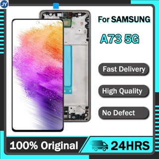 【พร้อมส่ง】หน้าจอสัมผัสดิจิทัล Lcd AMOLED 6.7 นิ้ว สําหรับ Samsung A73 Samsung A73 5G A736 a736b a736b ds