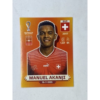 Manuel Akanji สติ๊กเกอร์สะสม ฟุตบอลโลก world cup 2022 Switzerland ของสะสมทีมฟุตบอล สวิตเซอร์แลนด์