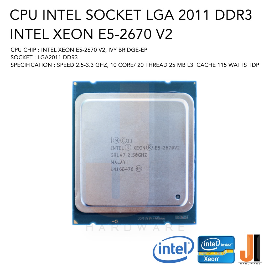 CPU Intel Xeon E5-2670 V2 10 Core/ 20 Thread 2.5-3.3 Ghz No Fan Socket ...