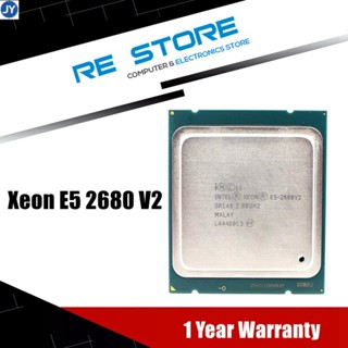 【พร้อมส่ง】intel Xeon E5 2680 V2 sr1a6 โปรเซสเซอร์ CPU 10 แกน 2.80GHz 25 ม. 115W LGA 2011