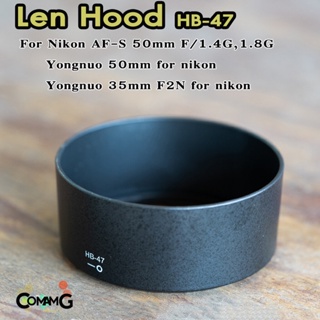 ภาพหน้าปกสินค้าHood Len Nikon HB-47 สำหรับ nikon 50mm ที่เกี่ยวข้อง