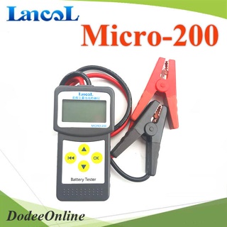 .เครื่องทดสอบ แบตเตอรี่รถยนต์ แบตเตอรี่ ขนาด 30-200Ah รุ่น MICRO-200 DD