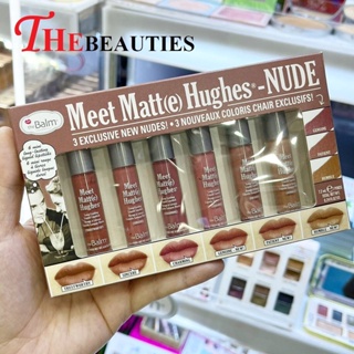 🔥🔥🔥   The Balm Meet Matte Hughes Nude 6 Mini Long Lasting Liquid Lipstick Set ลิปเนื้อแมทท์สวย เนื้อนุ่ม กันน้ำ