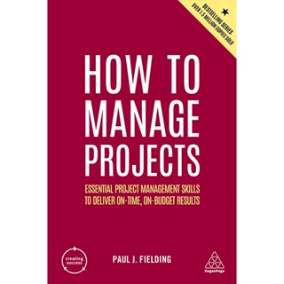 Asia Books หนังสือภาษาอังกฤษ HOW TO MANAGE PROJECTS (2ND ED.)
