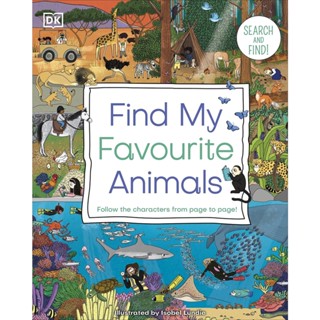 Asia Books หนังสือภาษาอังกฤษ FIND MY FAVOURITE ANIMALS