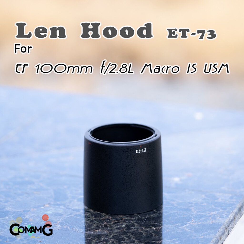 hood-len-canon-et-73-ทรงกระบอก-สำหรับ-ef-100mm-f-2-8l-macro-is-usm