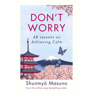 Asia Books หนังสือภาษาอังกฤษ DONT WORRY: 48 LESSONS ON ACHIEVING CALM