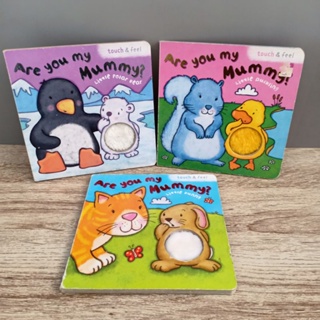 Boardbook มือสอง : Are you my Mummy? touch&amp;feel