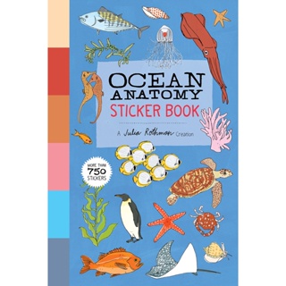 หนังสือภาษาอังกฤษ Ocean Anatomy Sticker Book: A Julia Rothman Creation; More Than 750 Stickers by Julia Rothman