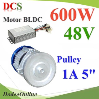 .มอเตอร์บลัสเลส ปั๊มชัก 1 นิ้ว 48V DC 600W ติดตั้งมู่เล่ย์ 5 นิ้ว 1 ร่อง A พร้อมกล่องคอนโทร�