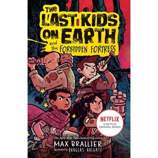 Asia Books หนังสือภาษาอังกฤษ LAST KIDS ON EARTH 08: AND THE FORBIDDEN FORTRESS