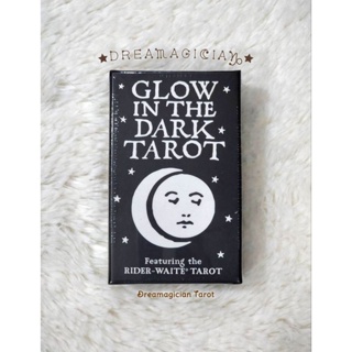 Glow in the Dark Tarot ไพ่ไรเดอร์เวทเรืองแสง ไพ่แท้ลดราคา ไพ่ยิปซี ไพ่ทาโร่ต์ ไพ่ออราเคิล Tarot Oracle Cards