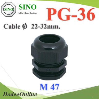 .เคเบิ้ลแกลนด์ PG36 cable gland Range 22-32 mm. มีซีลยางกันน้ำ สีดำ รุ่น PG-36-Black DD