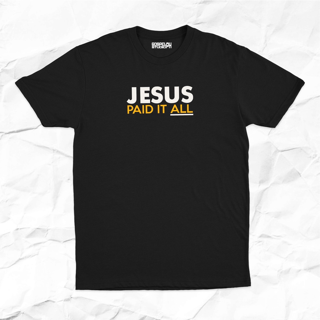 gsph-jesus-paid-it-all-shirt-04