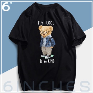TEDDY BEAR TIs COOL TO BE KIND HAPPIER TSHIRT COTTON UNISEX ASIA SIZE HD HIGH QUALITY_02