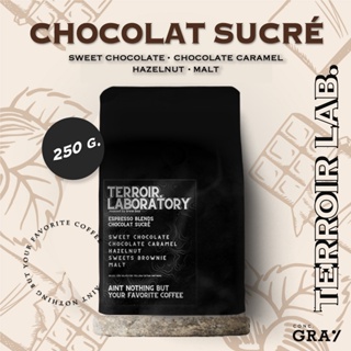 เมล็ดกาแฟคั่ว Chocolat Sucré.  250 g  เมล็ดกาแฟ By Terroir Lab. Sweet Chocolate, Caramel, Hazel