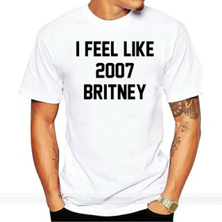 Cotton T-Shirt I Feel Like 2007 Britney Printed men t shirt Tees tops sale summer man clothes_03