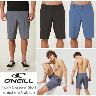 กางเกงขาสั้น Oneill Crossover Short ผ้าแห้งเร็ว น้ำหนักเบา ของแท้ มีป้ายครบ พร้อมส่งจากไทย กางเกงขาสั้น
