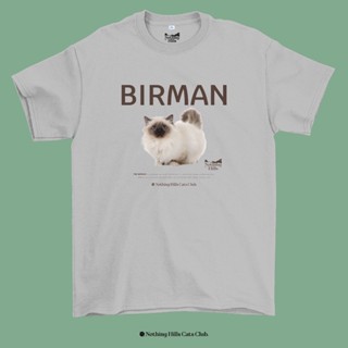 เสื้อยืดลาย BIRMAN ( เบอร์แมน ) Classic Cotton Unisex by 【Nothing Hills】_01