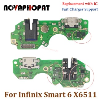 Novaphopat บอร์ดชาร์จไมโครโฟน แจ็คหูฟัง USB พร้อมไอซี สําหรับ Infinix Smart 6 X6511