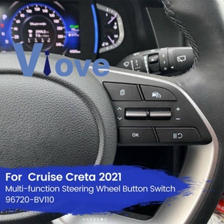 ปุ่มสวิตช์พวงมาลัย คุณภาพสูง สําหรับ Cruise Creta 2021 96720-BV110